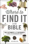 Where to Find It in the Bible synopsis, comments
