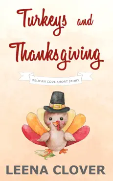 turkeys and thanksgiving: a pelican cove short cozy mystery book cover image