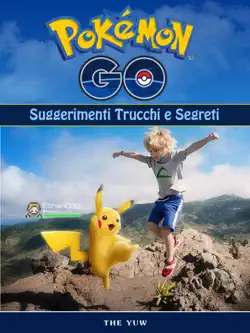 pokemon go unofficial suggerimenti trucchi e segreti imagen de la portada del libro