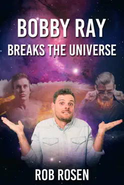bobby ray breaks the universe book cover image