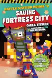Saving Fortress City synopsis, comments