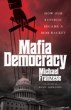 Mafia Democracy book summary, reviews and download