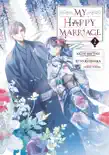 My Happy Marriage 02 (Manga) sinopsis y comentarios