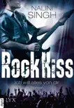 Rock Kiss - Ich will alles von dir sinopsis y comentarios