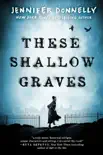 These Shallow Graves synopsis, comments