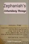 Zephaniah’s Extraordinary Message sinopsis y comentarios