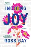 Inciting Joy synopsis, comments