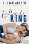 Fighting for King synopsis, comments