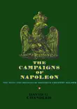 The Campaigns of Napoleon synopsis, comments