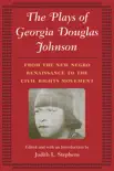 The Plays of Georgia Douglas Johnson sinopsis y comentarios