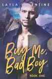 Buy Me, Bad Boy synopsis, comments