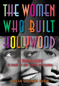 the women who built hollywood book cover image