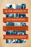In the Garden of the Righteous synopsis, comments