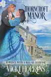 Thorncroft Manor synopsis, comments