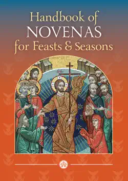handbook of novenas for feasts and seasons book cover image