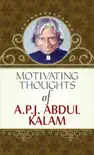 MOTIVATING THOUGHTS APJ ABDUL KALAM synopsis, comments