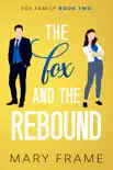 The Fox and the Rebound synopsis, comments