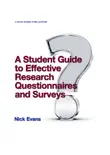 A Student Guide to Research Questionnaires and Surveys synopsis, comments