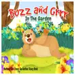 Buzz And Grrr In The Garden synopsis, comments