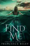 Find Me book summary, reviews and download