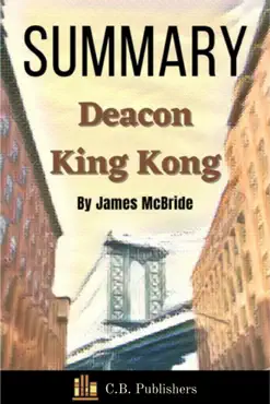 summary of deacon king kong by james mcbride book cover image