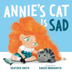 annie's cat is sad imagen de la portada del libro
