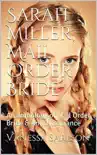 Sarah Miller, Mail Order Bride synopsis, comments