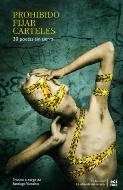 prohibido fijar carteles. 30 poetas sin tierra book cover image