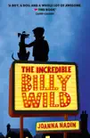 The Incredible Billy Wild synopsis, comments