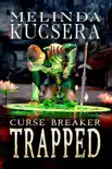 Curse Breaker Trapped synopsis, comments