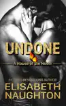 Undone book summary, reviews and download