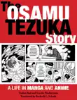 The Osamu Tezuka Story synopsis, comments