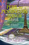 Peril at Pennington Manor synopsis, comments