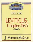 Thru the Bible Vol. 07: The Law (Leviticus 15-27) sinopsis y comentarios