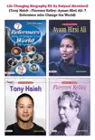 Life Changing Biography Kit By Kalyani Mookherji (Tony Hsieh +Florence Kelley+Ayaan Hirsi Ali+7 Reformers who Change the World) sinopsis y comentarios