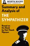 Summary and Analysis of The Sympathizer synopsis, comments