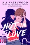 Not in Love reviews