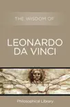 The Wisdom of Leonardo da Vinci synopsis, comments