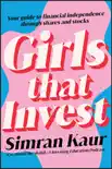 Girls That Invest book summary, reviews and download