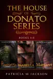 House of Donato Series Box Set synopsis, comments