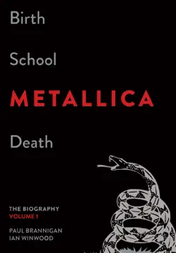 birth school metallica death, volume 1 book cover image