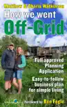 How We Went Off-Grid - synopsis, comments