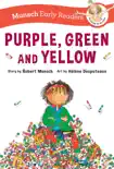 Purple, Green and Yellow Early Reader synopsis, comments