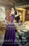 The Inconvenient Compromise synopsis, comments
