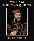William the Conqueror synopsis, comments
