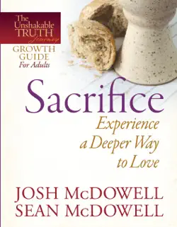 sacrifice--experience a deeper way to love book cover image