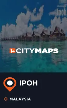 city maps ipoh malaysia imagen de la portada del libro