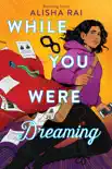 While You Were Dreaming synopsis, comments