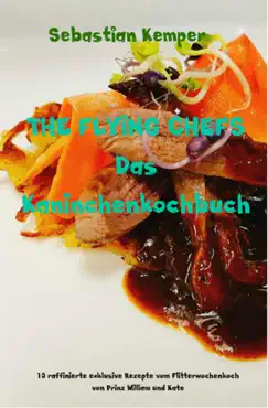 the flying chefs das kaninchenkochbuch book cover image