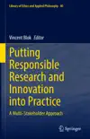 Putting Responsible Research and Innovation into Practice synopsis, comments